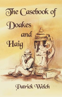 The CaseBook of Doakes and Haig