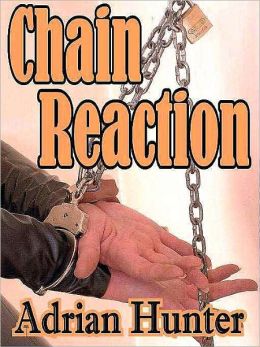 Chain Reaction: Prize Winning B&D Erotica