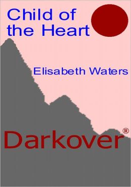 Child of the Heart [Darkover Series]