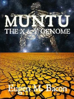 The X and Y Genome [Muntu Series Book 2]