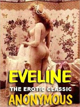 Eveline: The Erotic Classic