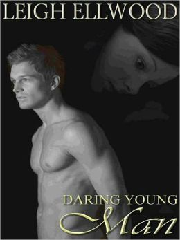 Daring Young Man [Dareville Series Book 3]