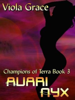 Avari Nyx [Champions of Terra Book 3]