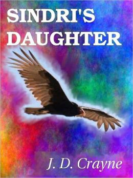 Sindri's Daughter [Irda's Children Book II]