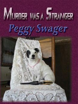 Murder Was a Stranger