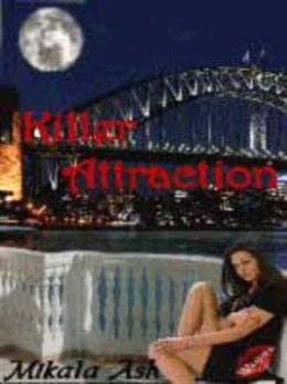 Killer Attraction