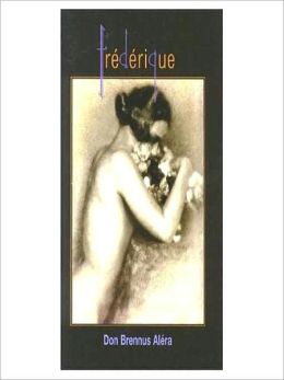 Frederique: The Story of a Young Man Who was Changed Into a Girl