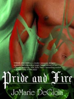 Pride and Fire