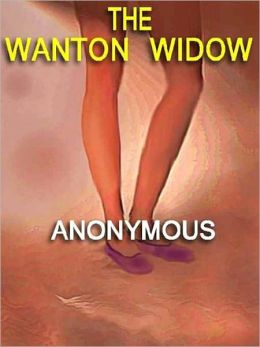 The Wanton Widow: The 1960's Classic