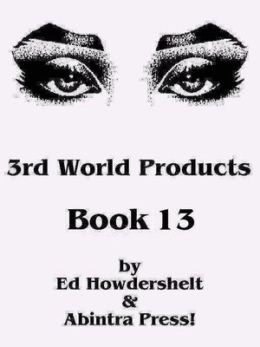 3rd World Products, Book 13