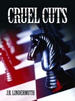 Cruel Cuts [Daniel 'Sticks' Hetrick Murder Mystery]