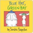 Book Cover Image. Title: Blue Hat, Green Hat, Author: Sandra Boynton