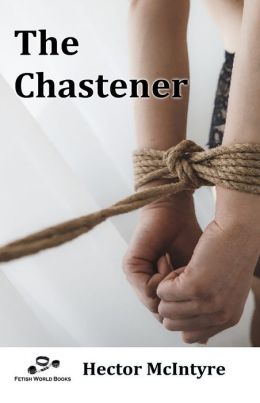 The Chastener