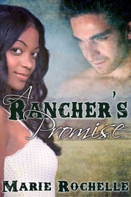 A Rancher's Promise