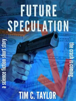 Future Speculation (a short story)