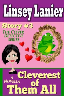 Cleverest of Them All: Story 3 (A Fairy Tale Romance)