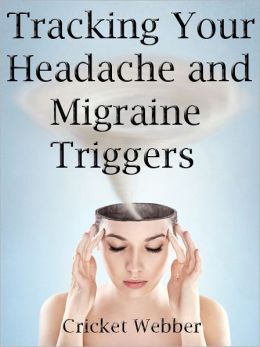 Tracking Your Headache and Migraine Triggers