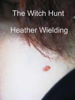 The Witch Hunt