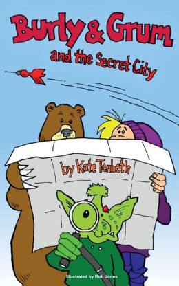 Burly and Grum and the Secret City