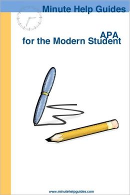 APA for the Modern Student & The Elements of Style (Combo Book)