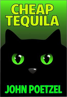 Cheap Tequila - A Funny Urban Fantasy