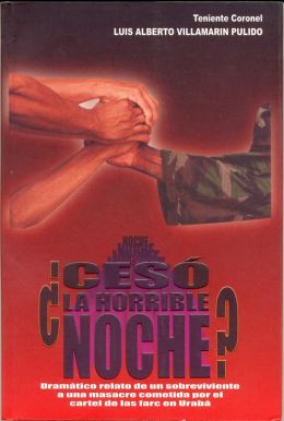 ¿Cesó la horrible noche?