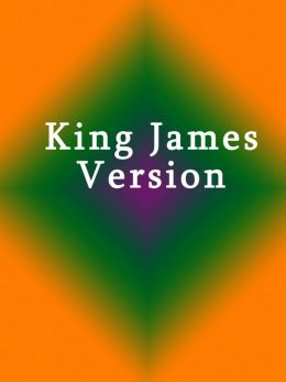 Bible KJV - The Old & New Testaments - King James Version