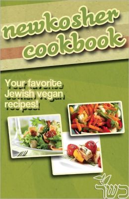 NewKosher Jewish Vegan Cookbook