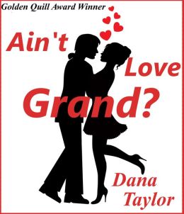Ain't Love Grand?