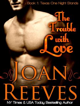 The Trouble With Love
