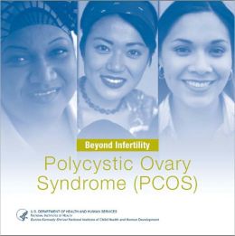 Beyond Infertility: Polycystic Ovary Syndrome (PCOS)