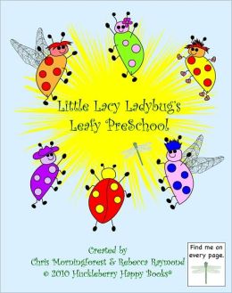 The New Lacy Ladybug's Leafy Preschool