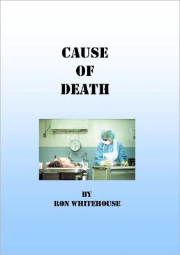 Cause of Death Ron Whitehouse