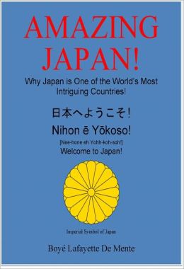 AMAZING JAPAN - Why Japan is One of the World's Most Intriguing Countries