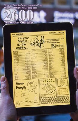 2600 Magazine - The Hacker Quarterly - Digital Edition - Winter 2010-2011