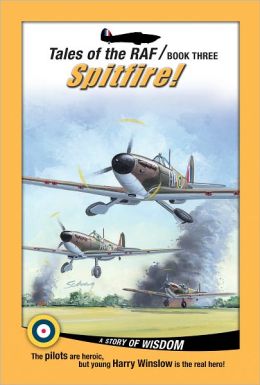Tales of the RAF: Spitfire!
