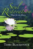 Soul Restoration: Hope for the Weary