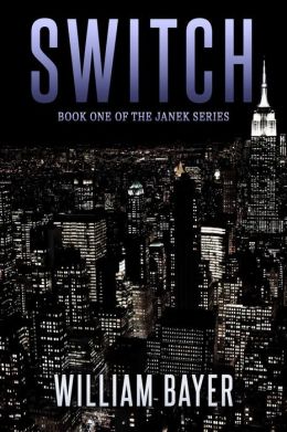 Switch - Book I of the Janek Series