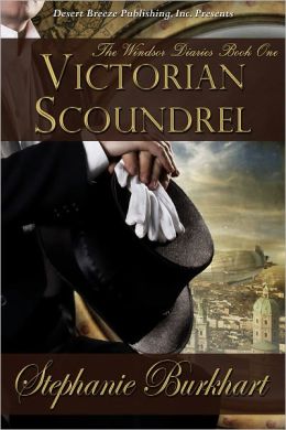 The Windsor Diaries Book One: Victorian Scoundrel
