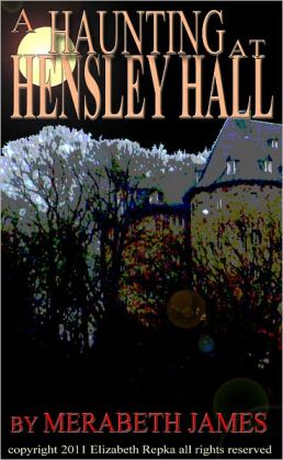 A Haunting at Hensley Hall