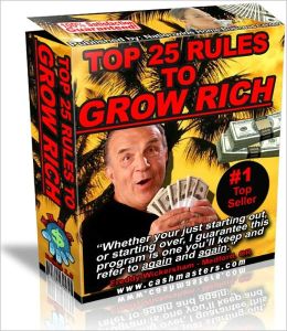 TOP 25 RULES TO GROW RICH