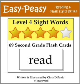 Level 4 Sight Words: 69 Second Grade Flash Cards (aka Dolch Words or High Frequency Words)