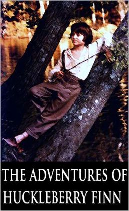 The Adventures of Huckleberry Finn by Mark Twain - Bentley Loft Classics Book #8 - Revised Edition