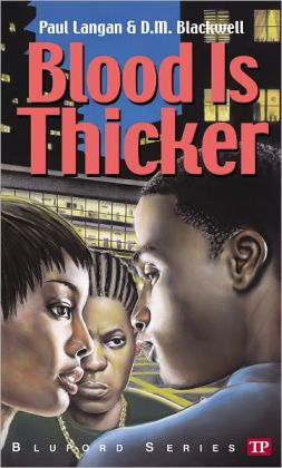 Townsend press   bluford series   blood is thicker