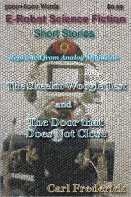 The Skeekit-Woogle Test & The Door that Does Not Close