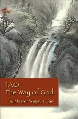 Tao: The Way of God