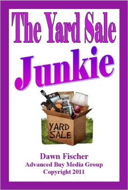 The Yard Sale Junkie: Yard Sales Secrets and Tips!