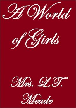 A WORLD OF GIRLS