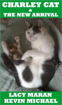 Charley Cat & The New Arrival