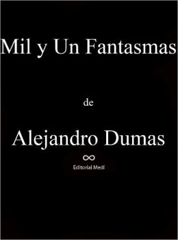 Mil y Un Fantasmas